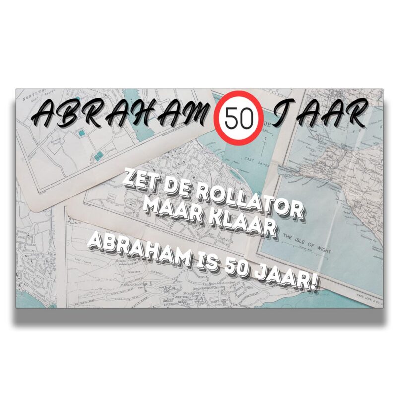 Abraham spandoek 50 jaar wereldreiziger – grappige verjaardag versiering met kaart en humoristische tekst
